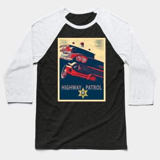 highway patrol - police car Baseball T-Shirt